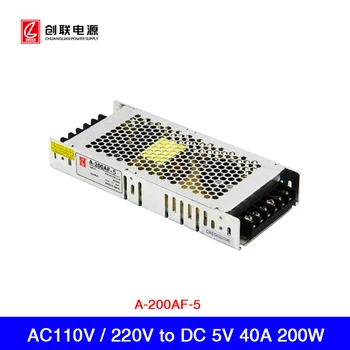 AC 110V / 220V naar 5V 40A 200W Chuanglian Voeding A-200AF-5 Voor LED-Scherm